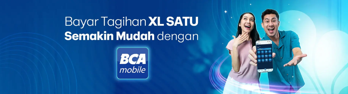 Bayar Tagihan XL SATU Semakin Mudah dengan BCA Mobile - Bekasi Jakarta Bogor